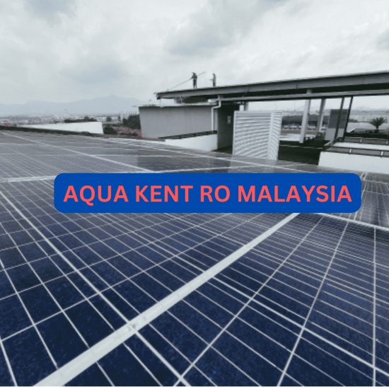 Solar Panel Cleaning Service in Malaysia | Eco-Friendly Deionized Service by Aqua Kent